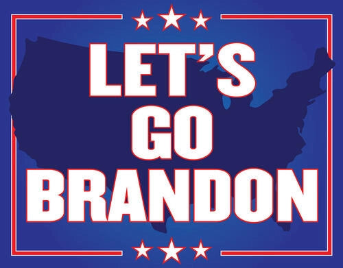 Let’s go Brandon Tin Sign