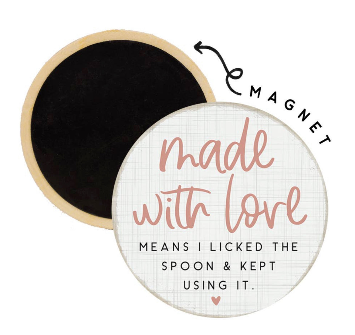 Made With Love Magnet