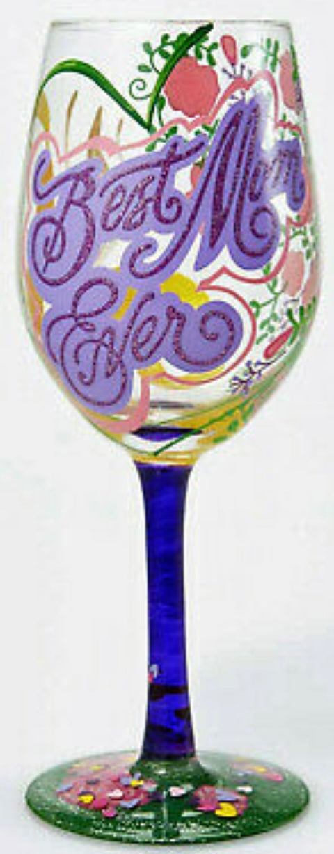 Best Mom Ever Lolita Wine Glass