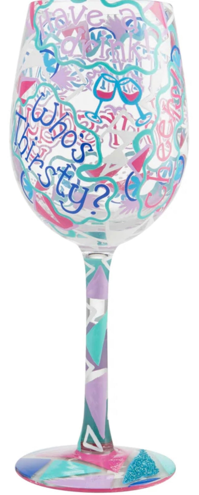 “Thirsty Thursday” Lolita Wine Glass