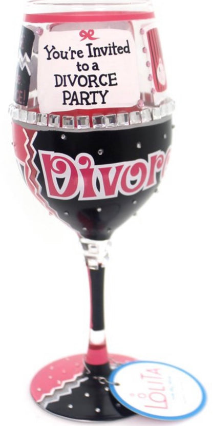 “Happily Divorced” Lolita Wine Glass