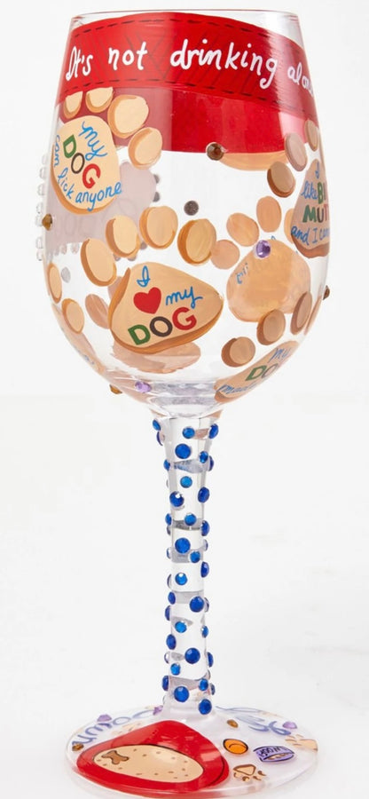 Lolita “LOVE MY DOG” HAND PAINTED WINE GLASS, 15 OZ.