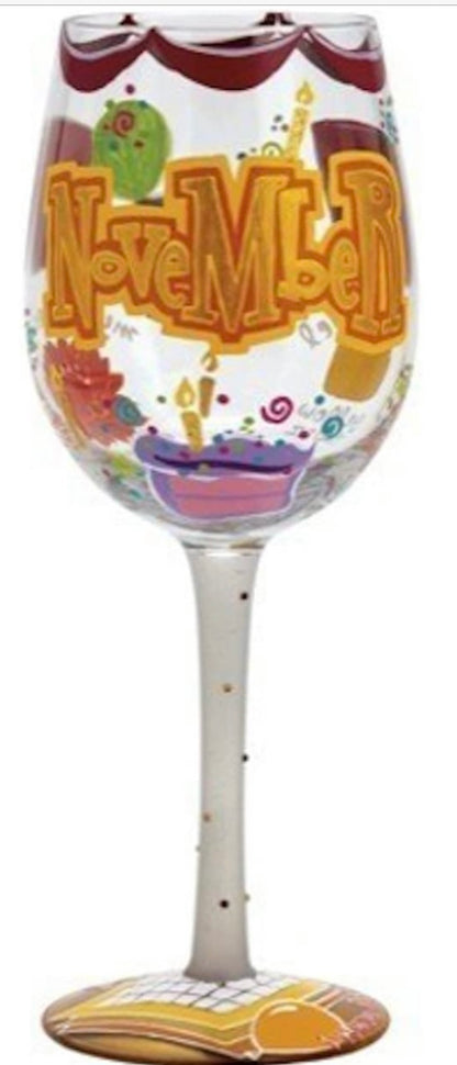 “Happy November” Lolita Wine Glass