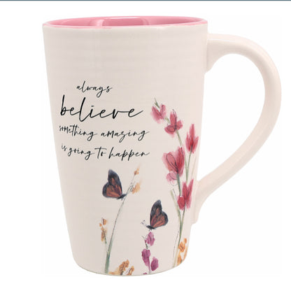 Always Believe Mug