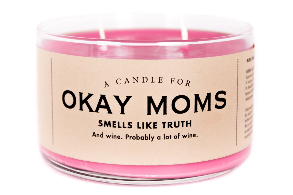 Okay Moms Candle