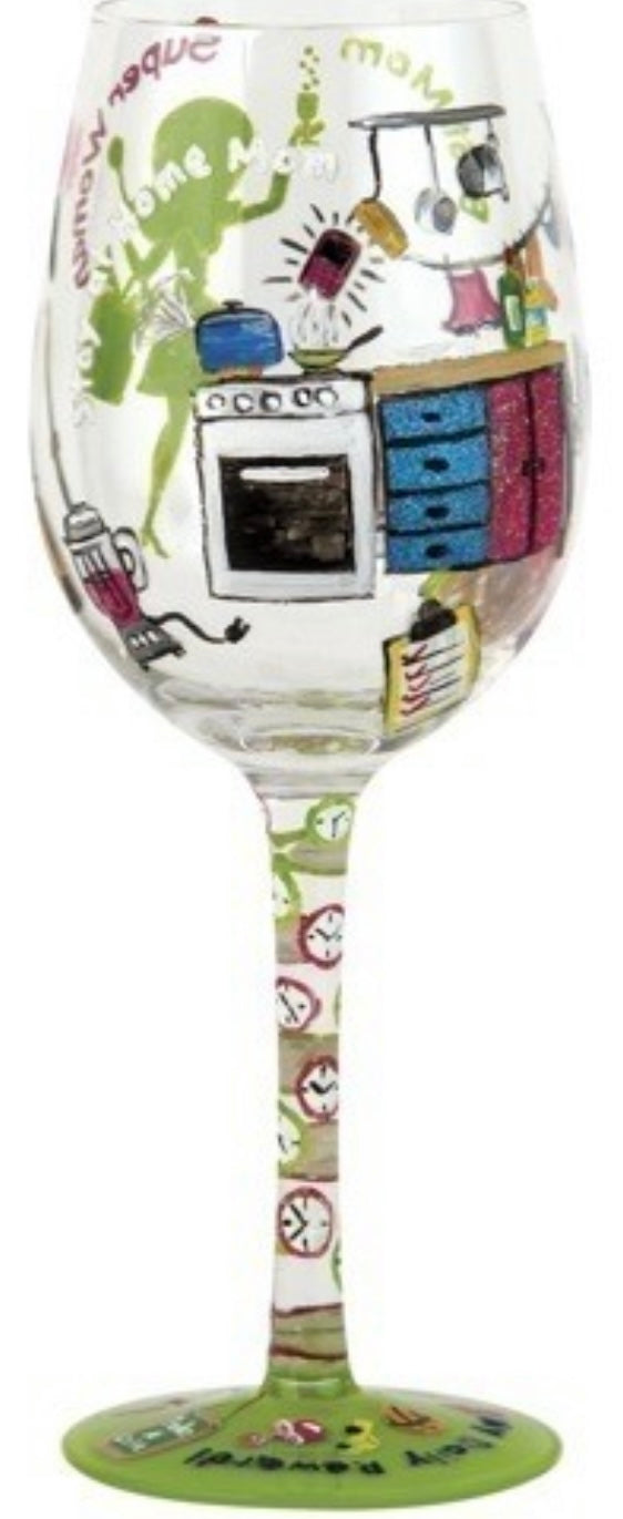 “Stay at Home Mom” Lolita Wine Glass