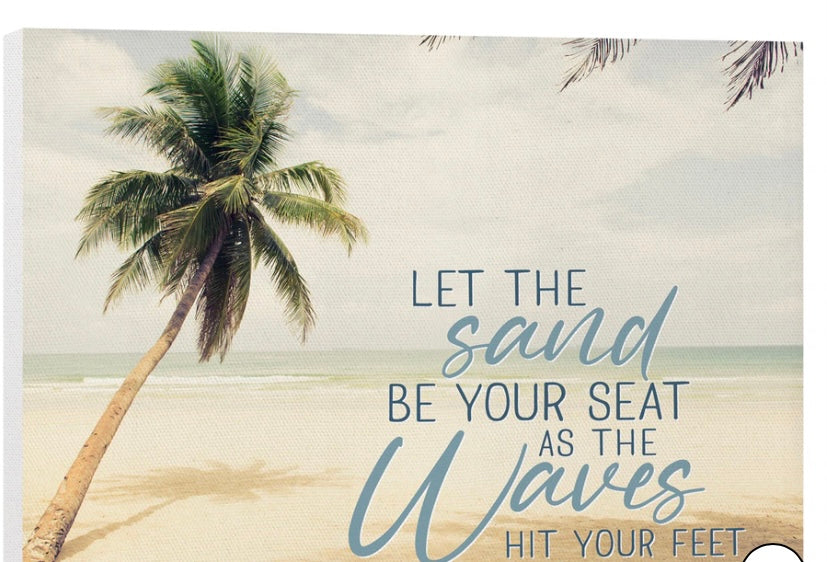 Let The Sand Be...Sign