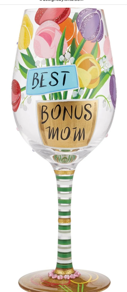 Best Bonus Mom Lolita Wine Glass