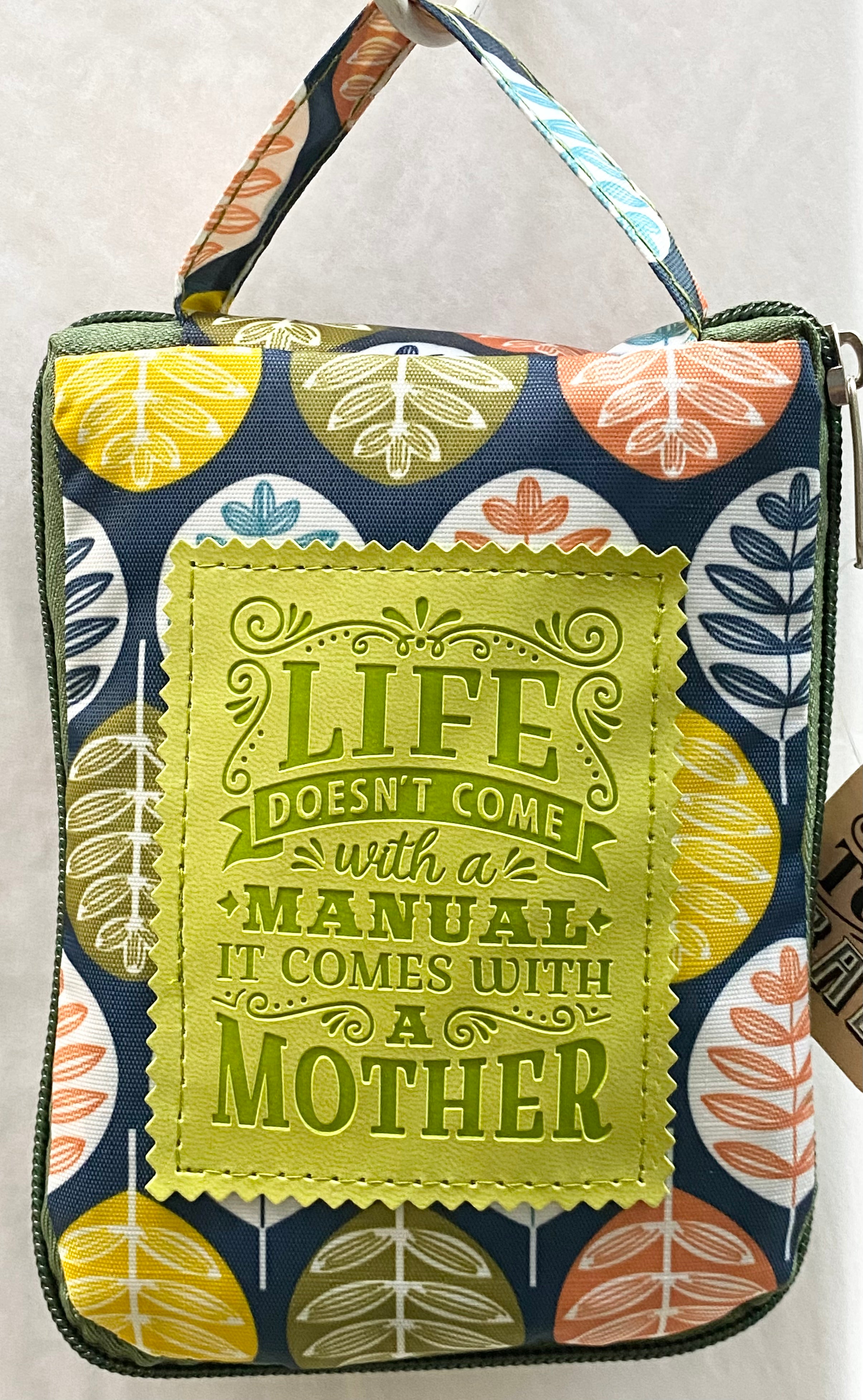 Reusable Tote Bag “Life doesn’t come with a manual it comes with a mother”