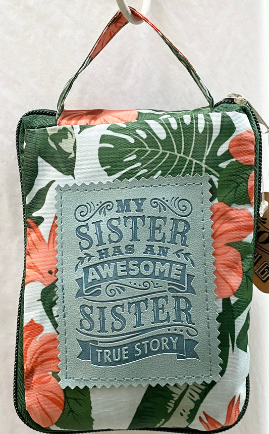 Tote Bag “My sister has an awesome sister true story”
