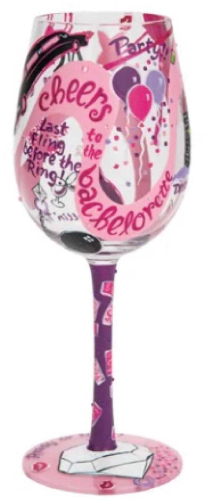 “BACHELORETTE PARTY" Lolita WINE GLASS