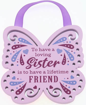 To Have A Loving Sister Is To Have A Liftime Friend...Reflective Words