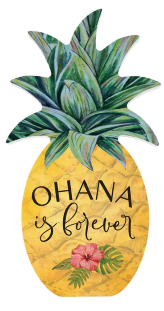 Ohana is forever Pineapple Shape Décor