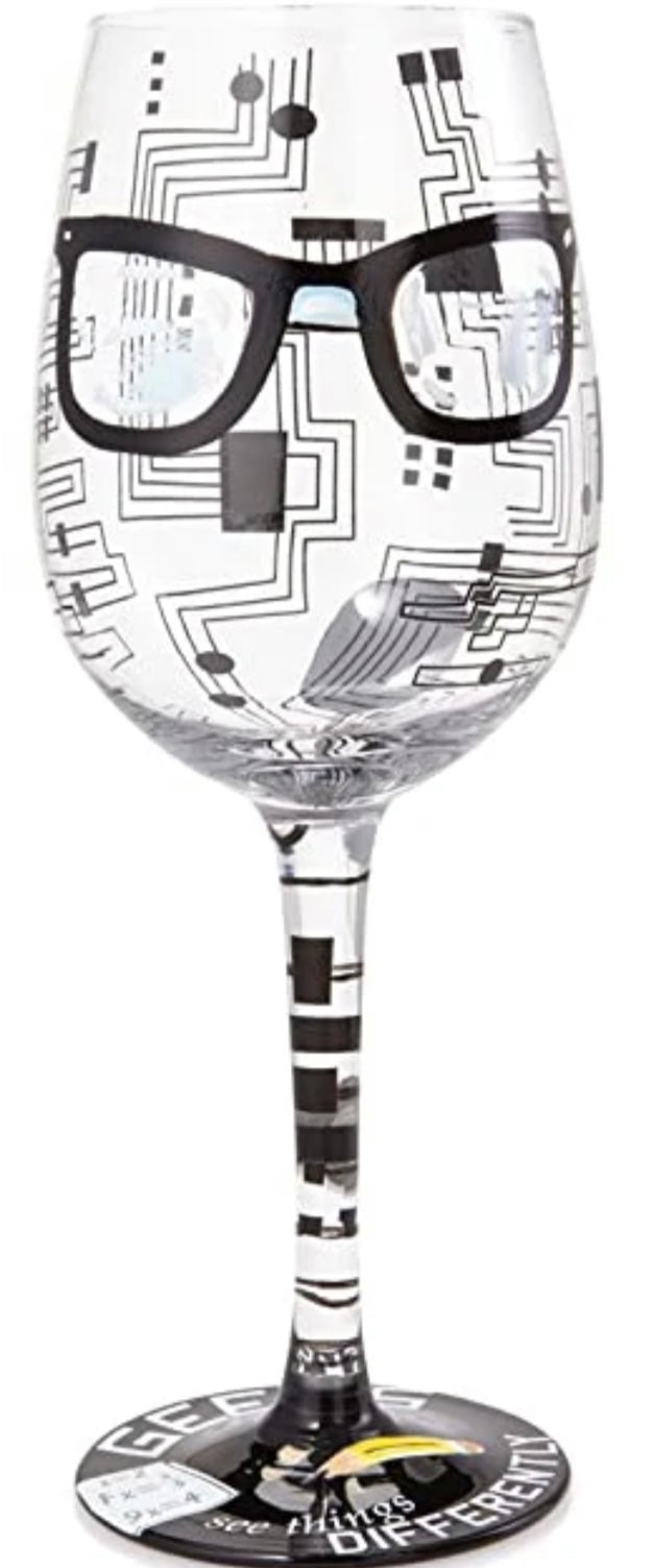 “Geeks see things differently” Lolita Wine Glass