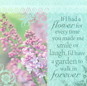 If I Had A Flower For Everytime…Kitchen Towel