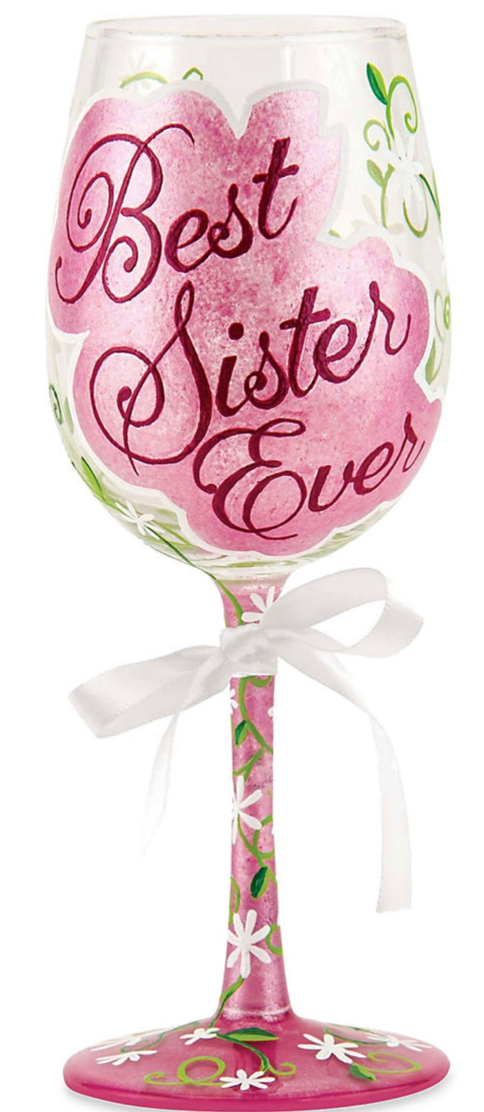 Lolita “Best Sister Ever” Hand Painted Wine Glass (pink)