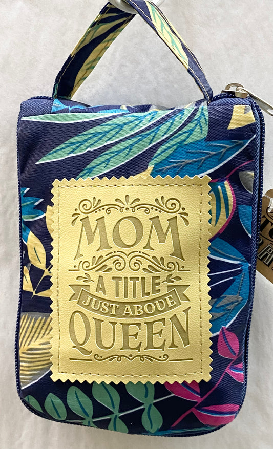Tote Bag “Mom a title just above queen”