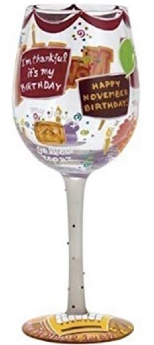 “Happy November” Lolita Wine Glass