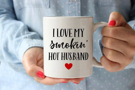 I Love My Smokin Hot Husband Mug