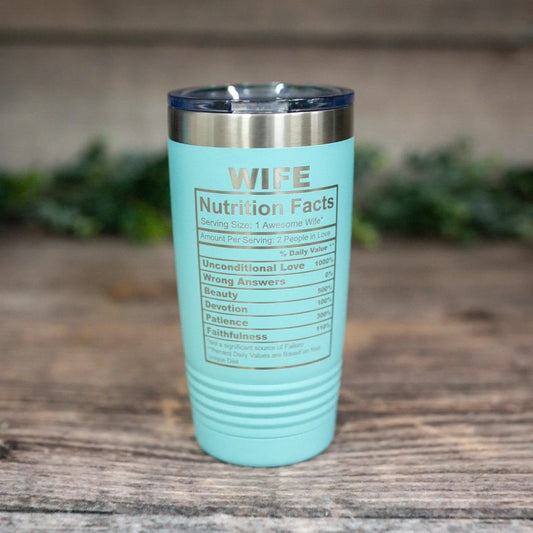 Wife Nutrition Facts Tumbler
