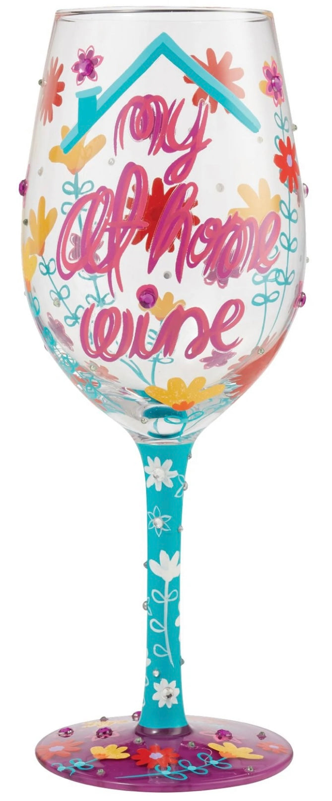 Lolita “MY AT HOME WINE" HAND-PAINTED ARTISAN WINE GLASS, 15 OZ.