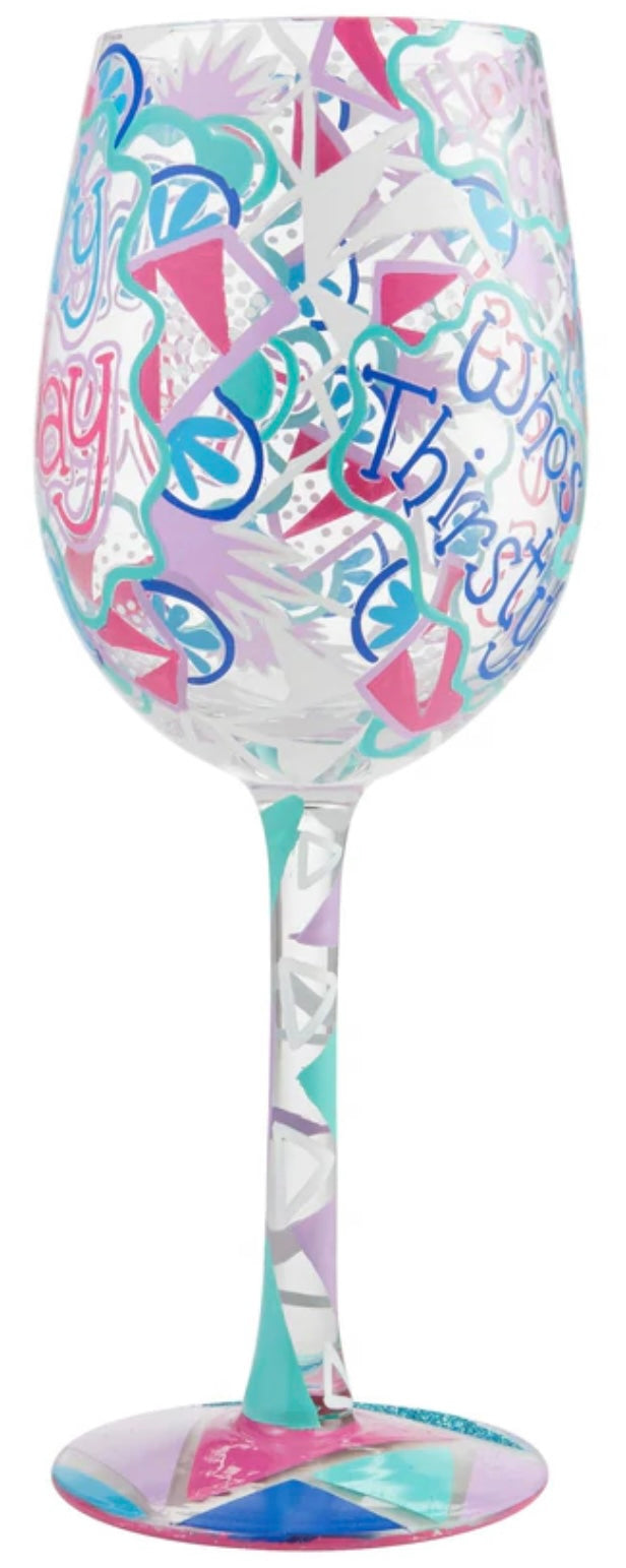 “Thirsty Thursday” Lolita Wine Glass