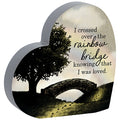 I Crossed Over The Rainbow Bridge Heart Sign
