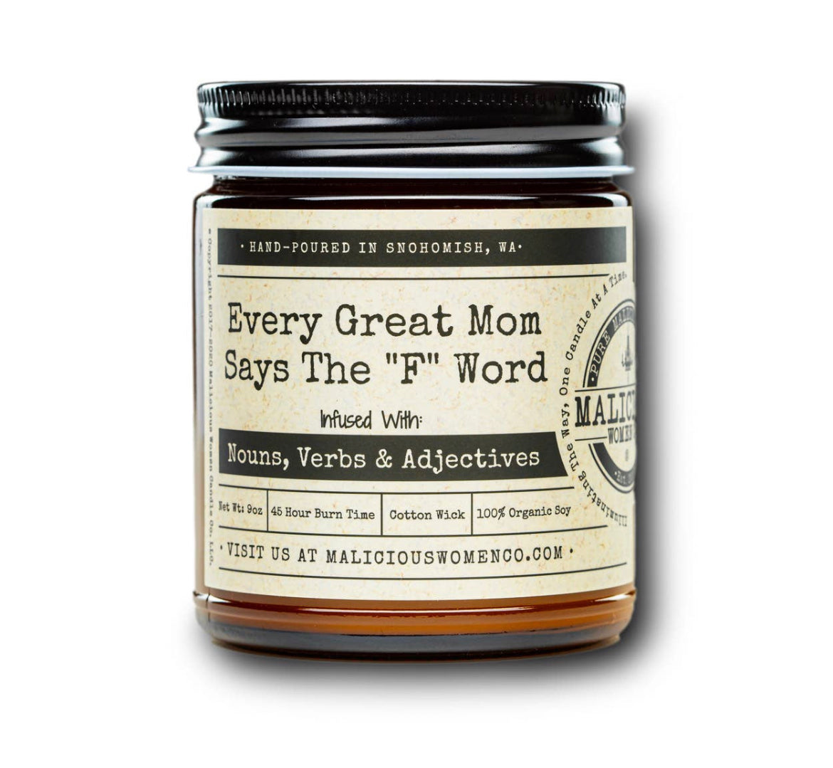 Every Great Mom Says The “F” Word Candle