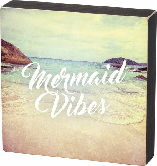Mermaid Vibes Primitives by Kathy Box Sign ~ Beach Decor 8in X 8in