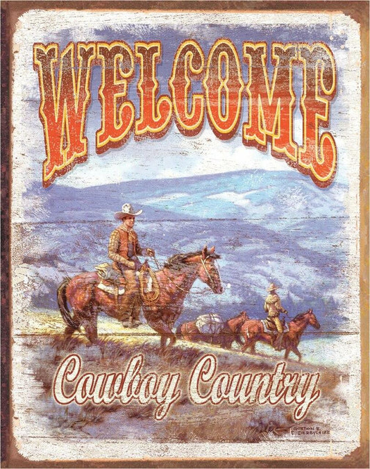 Welcome Cowboy Country Tin Sign