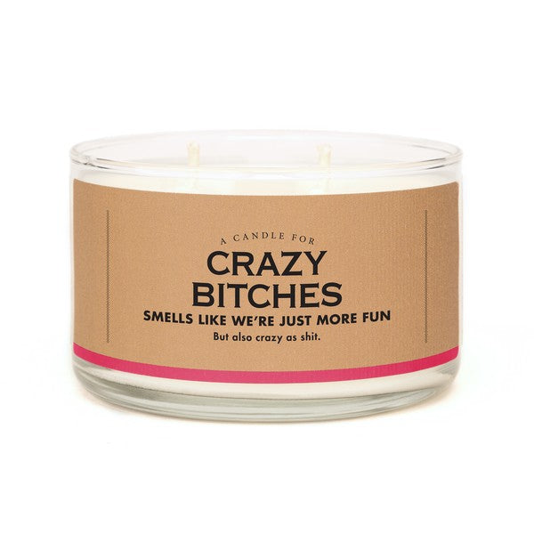 Crazy Bitches Candle